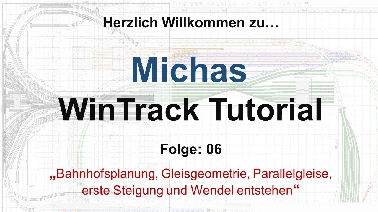 Michas WinTrack Tutorials Folge 06: Parallelkreise, Gleisgeometrie, Bahnhof, Steigung, Gleiswendel