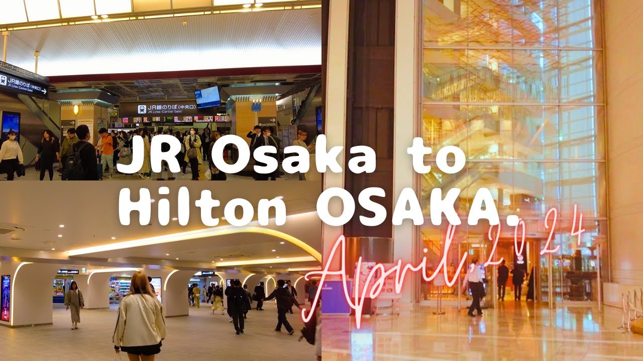 Osaka, Japan, UMEDA . Go to Hilton Osaka Hotel .(April,2024)