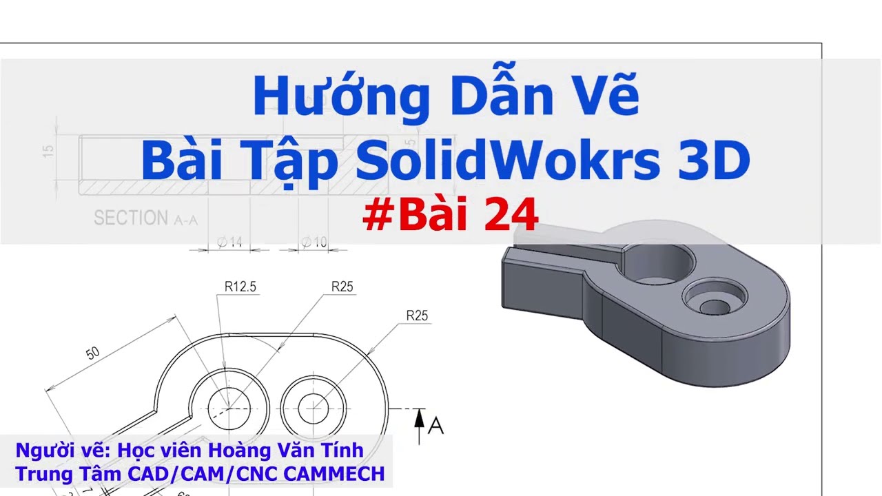 Hướng Dẫn Vẽ Bài Tập SolidWorks 3D - Bài 24