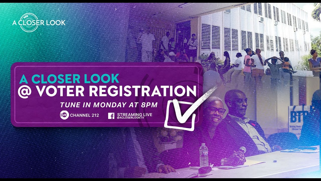 A Closer Look at Voter Registration.