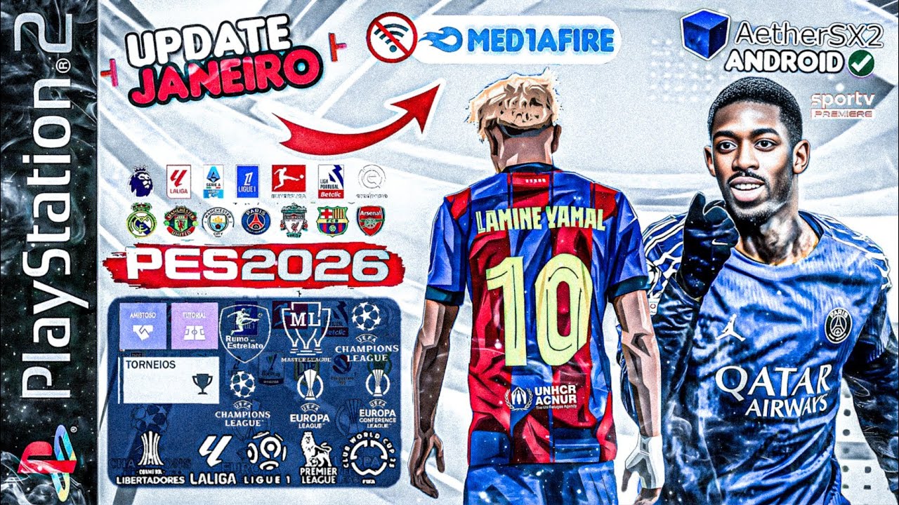 PES 2026 PS2 DOWNLOAD MEDIAFIRE COM EUROPEUS, NOVOS KITS E ELECONS ATUALIZADO 😯 PC/PS2/OPL/ANDROID