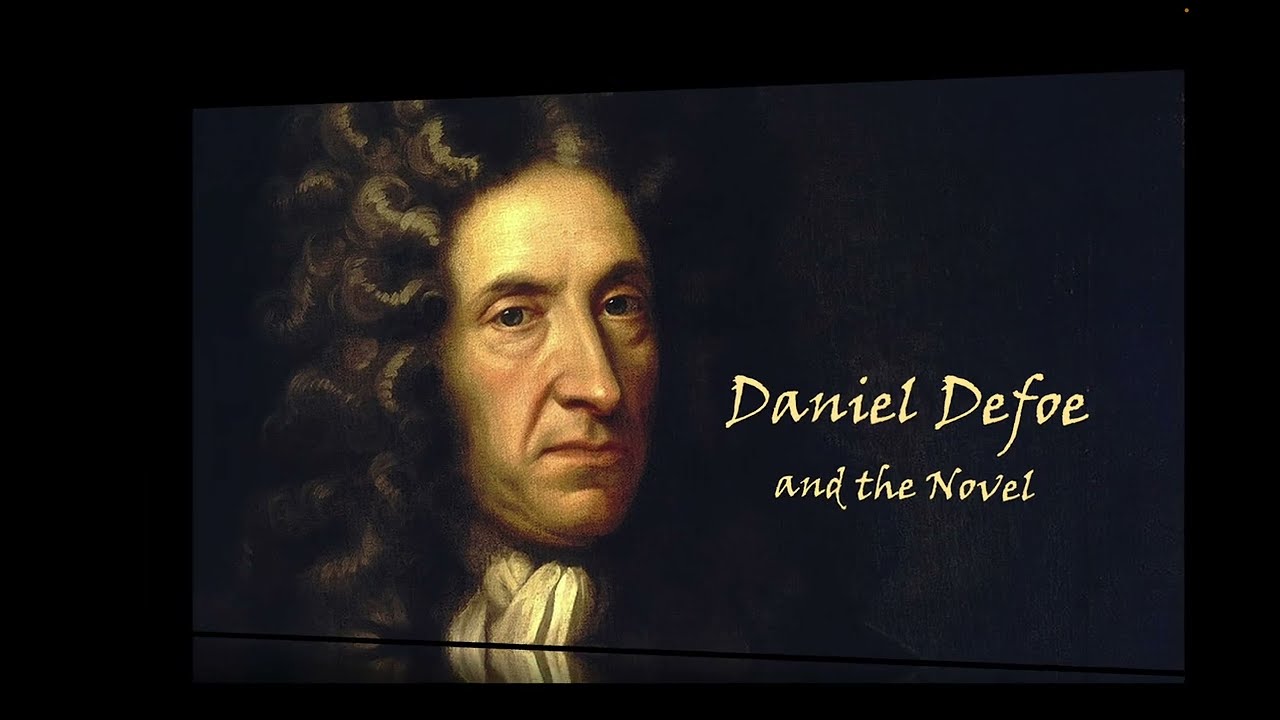 Daniel Defoe and the Novel