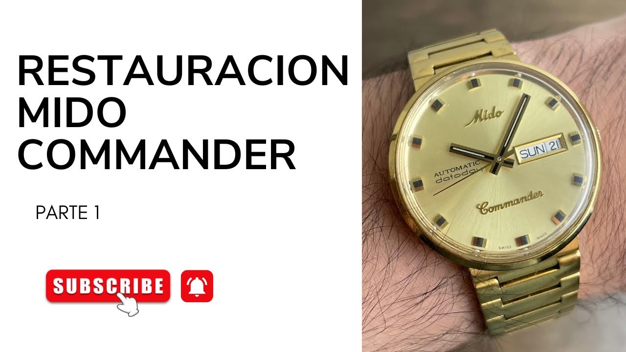Restauración Mido Commander 1959 Vintage | Parte 1 | Restauraciones