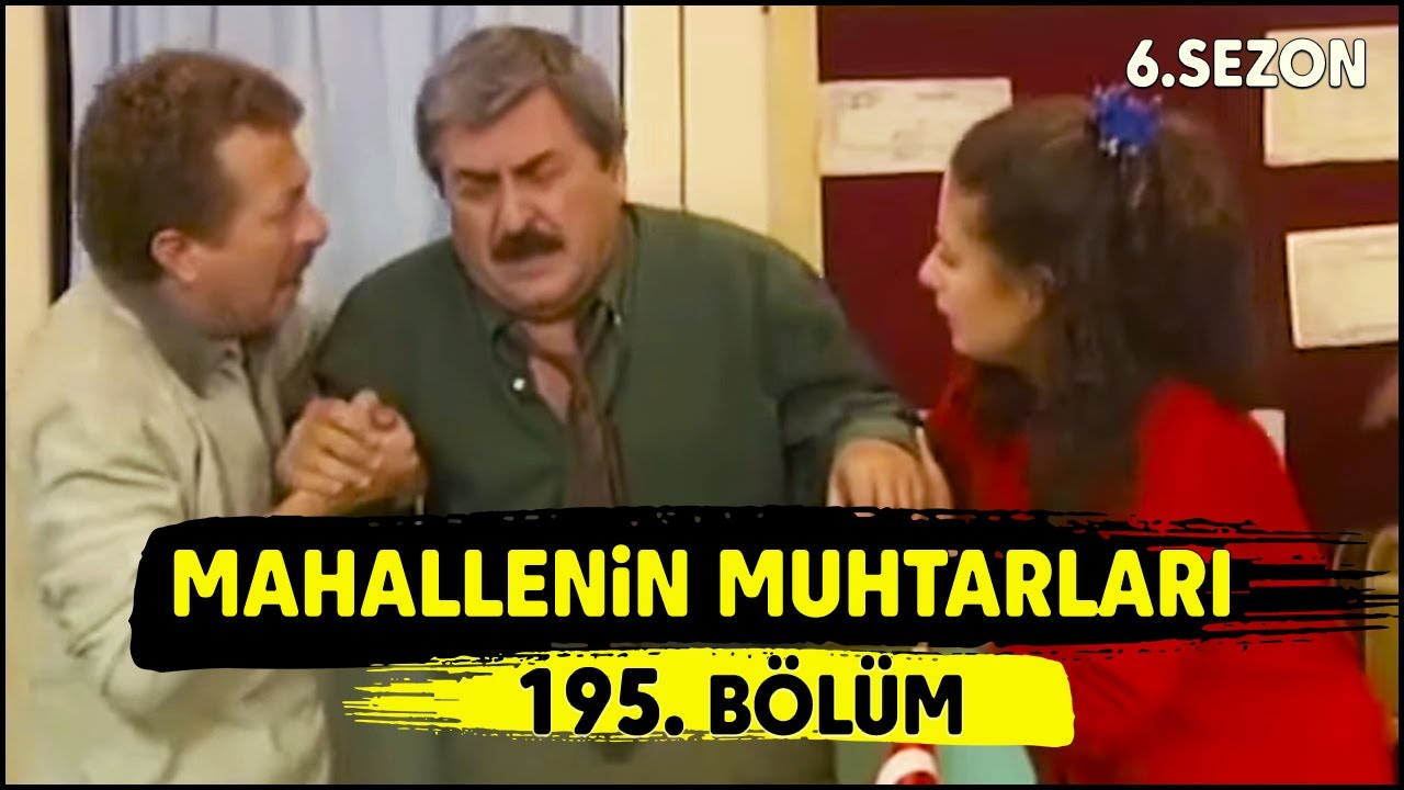 Mahallenin Muhtarları 