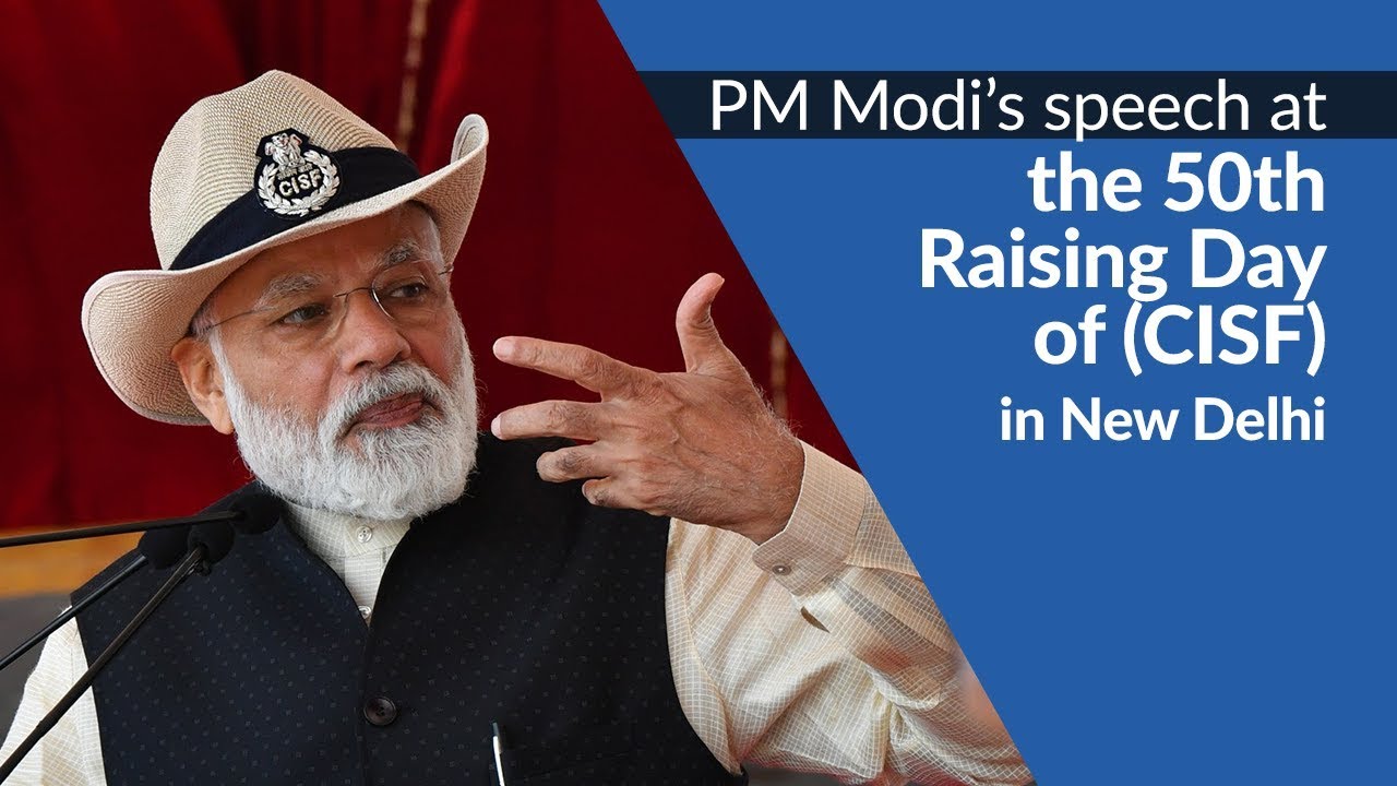 PM Modi's speech at the 50th Raising Day of CISF in New Delhi | PMO