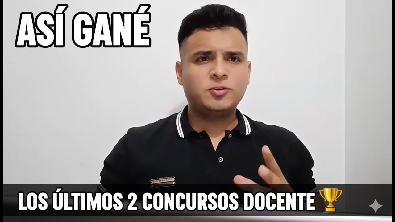 Así gane los últimos 2 CONCURSOS DOCENTE. Recomendaciones para que te empieces a preparara.
