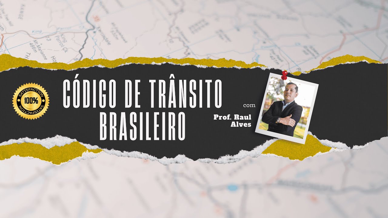 09   Código de Trânsito Brasileiro art  201 ao 312 A 1