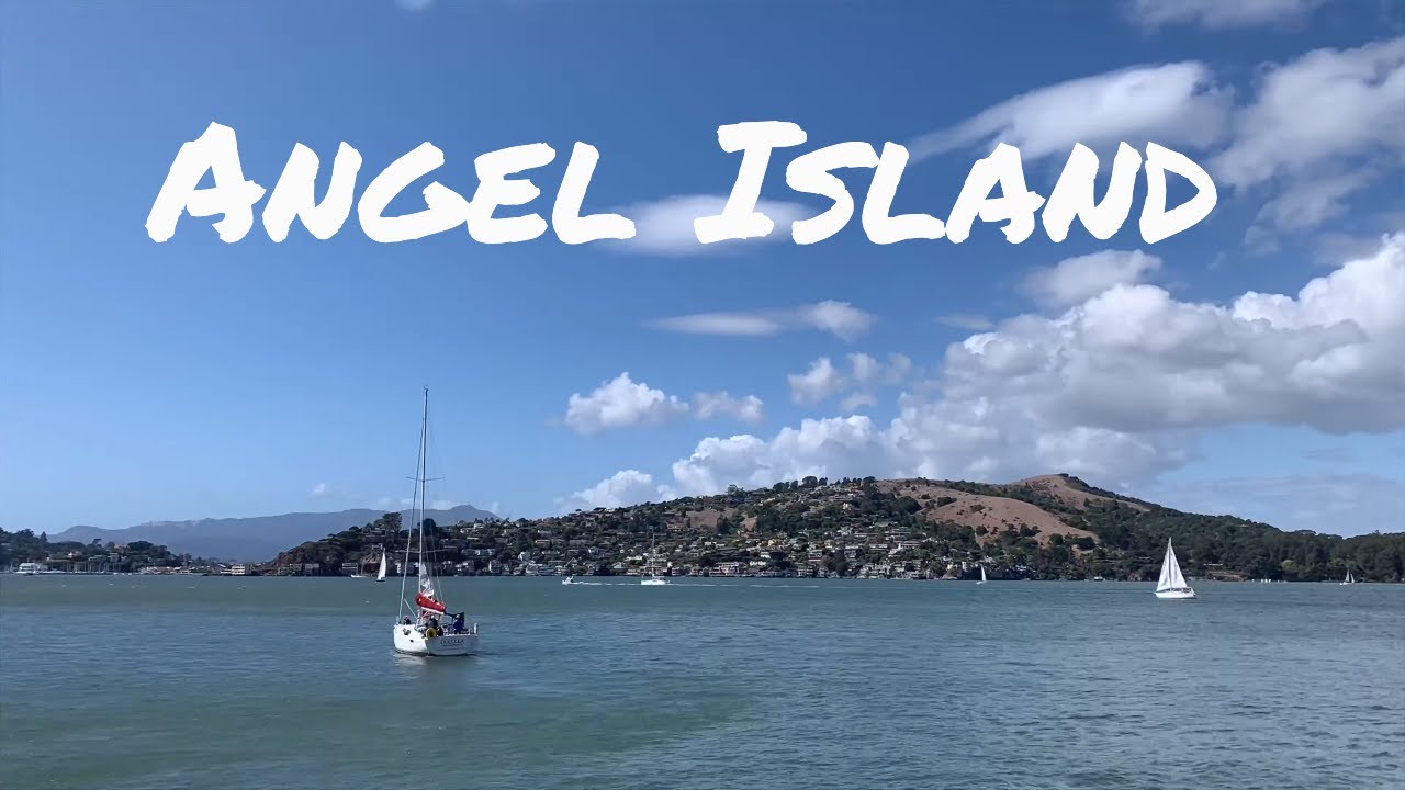 ANGEL ISLAND - SAN FRANCISCO'S NATURE GETAWAY - 2019 travel vlog