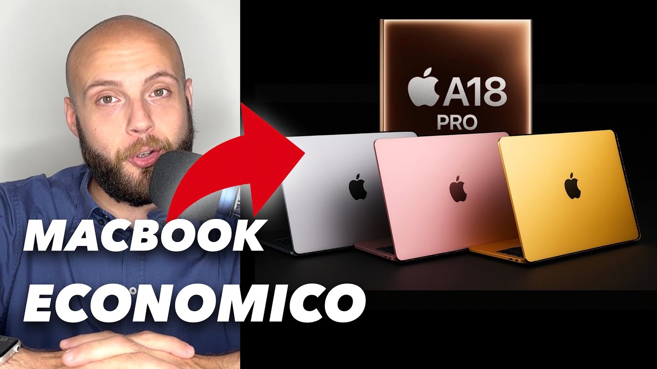APPLE: ESCLUSIVO MACBOOK ECONOMICO A18PRO. LA BOMBA DI APPLE
