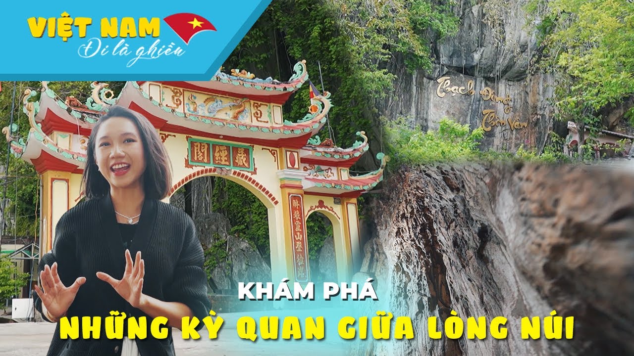Khám phá những ngôi chùa giữa lòng núi tại Việt Nam | VIỆT NAM ĐI LÀ GHIỀN