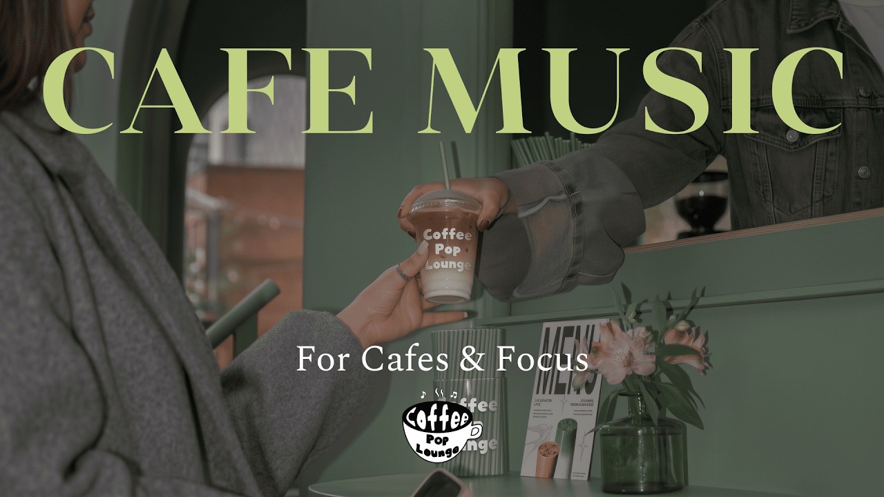 오늘의 커피, 수혈 완료 ☕ Cafe Music for Work & Study | Coffee Shop Pop Playlist