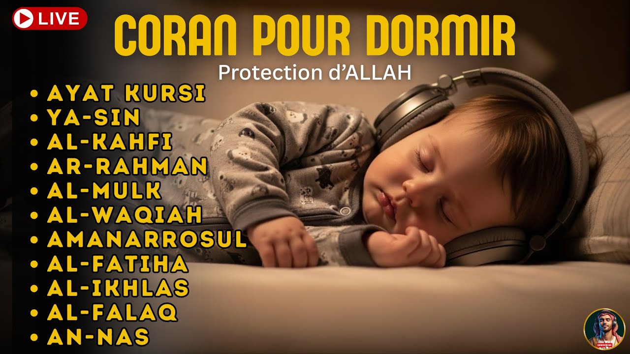 Coran pour Dormir 🌙 Écoute la Prière du Soir et Dors sous la Protection Divine