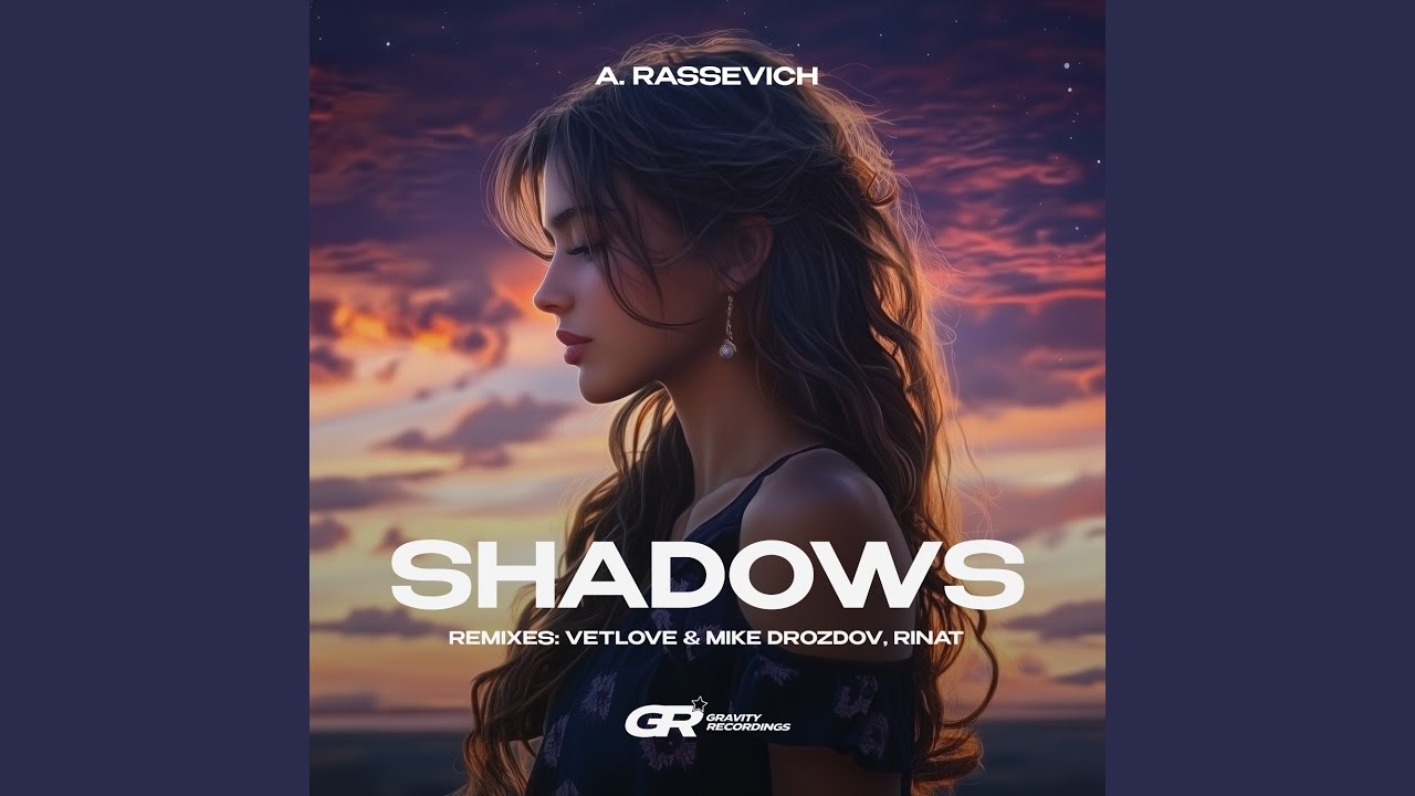 Shadows (VetLove, Mike Drozdov Extended Remix)