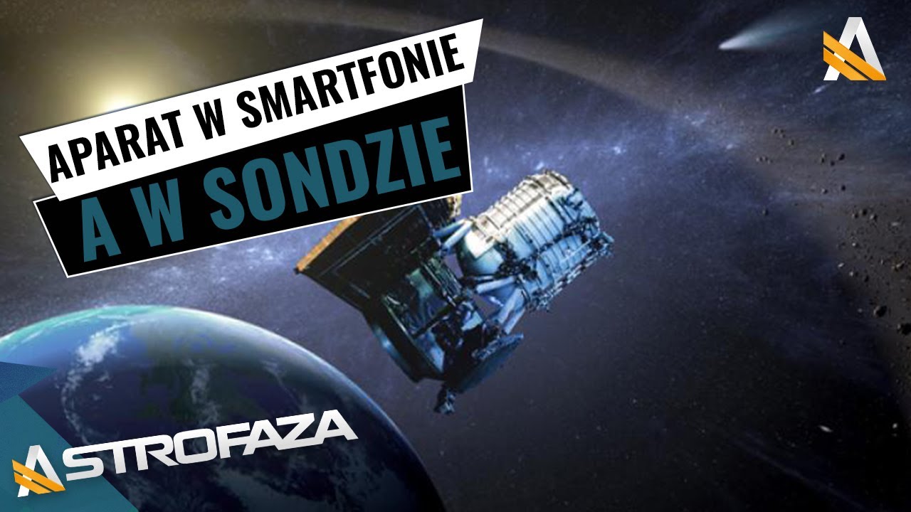 Czy Twój telefon ma lepszy aparat niż sonda kosmiczna?  - AstroFaza