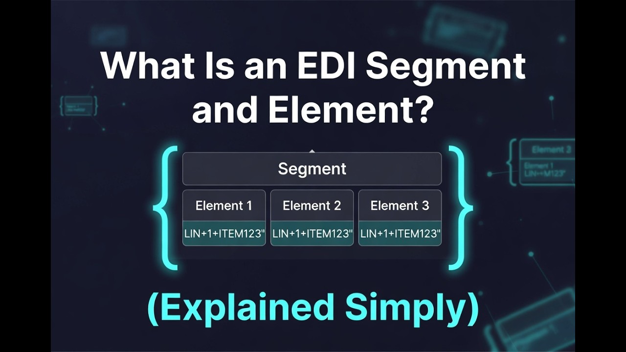 What Is an EDI Segment and Element? (Explained Simply)