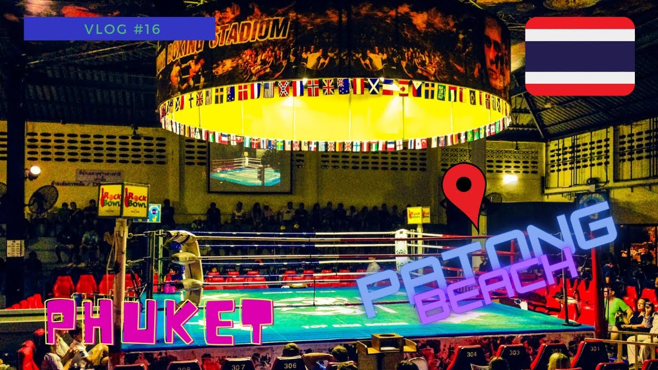 Thailand - Phuket  ( MUAY THAİ  ) Vlog #16  #travel #muaythai #phuket #thailand #trending