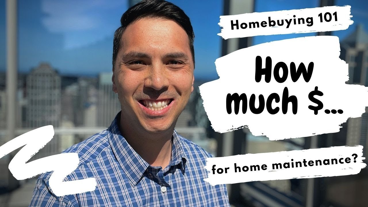 Home Buying 101 - Home Maintenance Costs