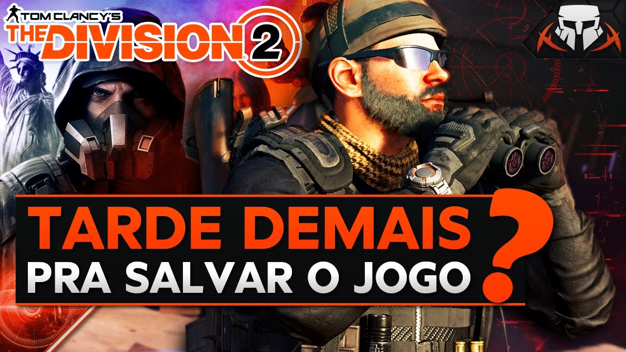 Análise honesta sobre o novo update e o cenário atual do game – The Division 2
