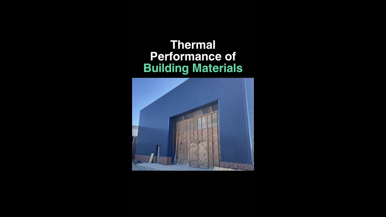 Thermal Performance in Building Materials 