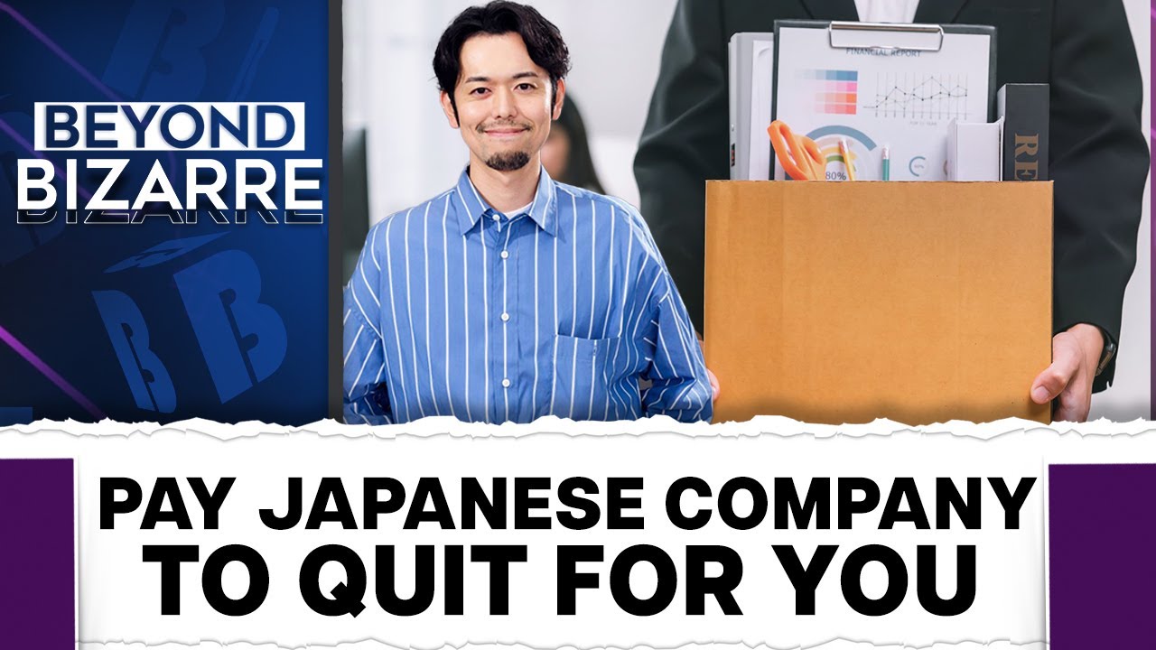 Japanese Companies Will Resign For You | Beyond Bizarre