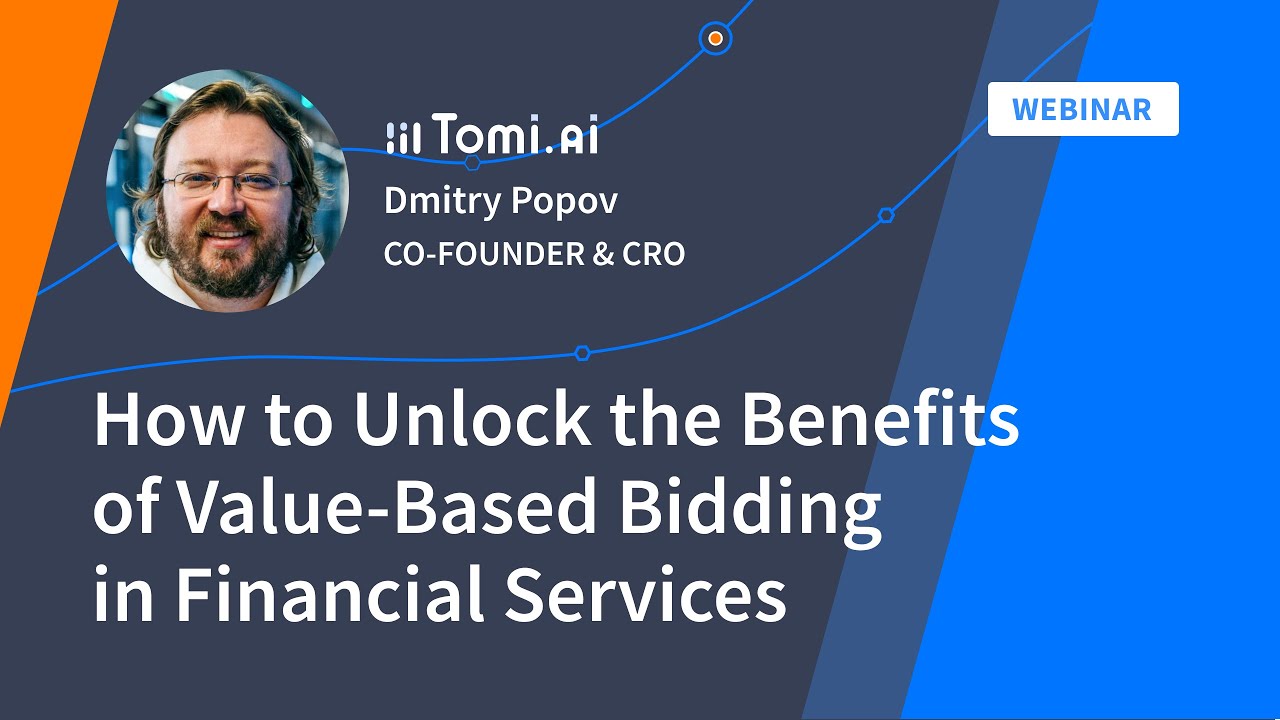 How To Unlock the Benefits Of Value-Based Bidding In Financial Services