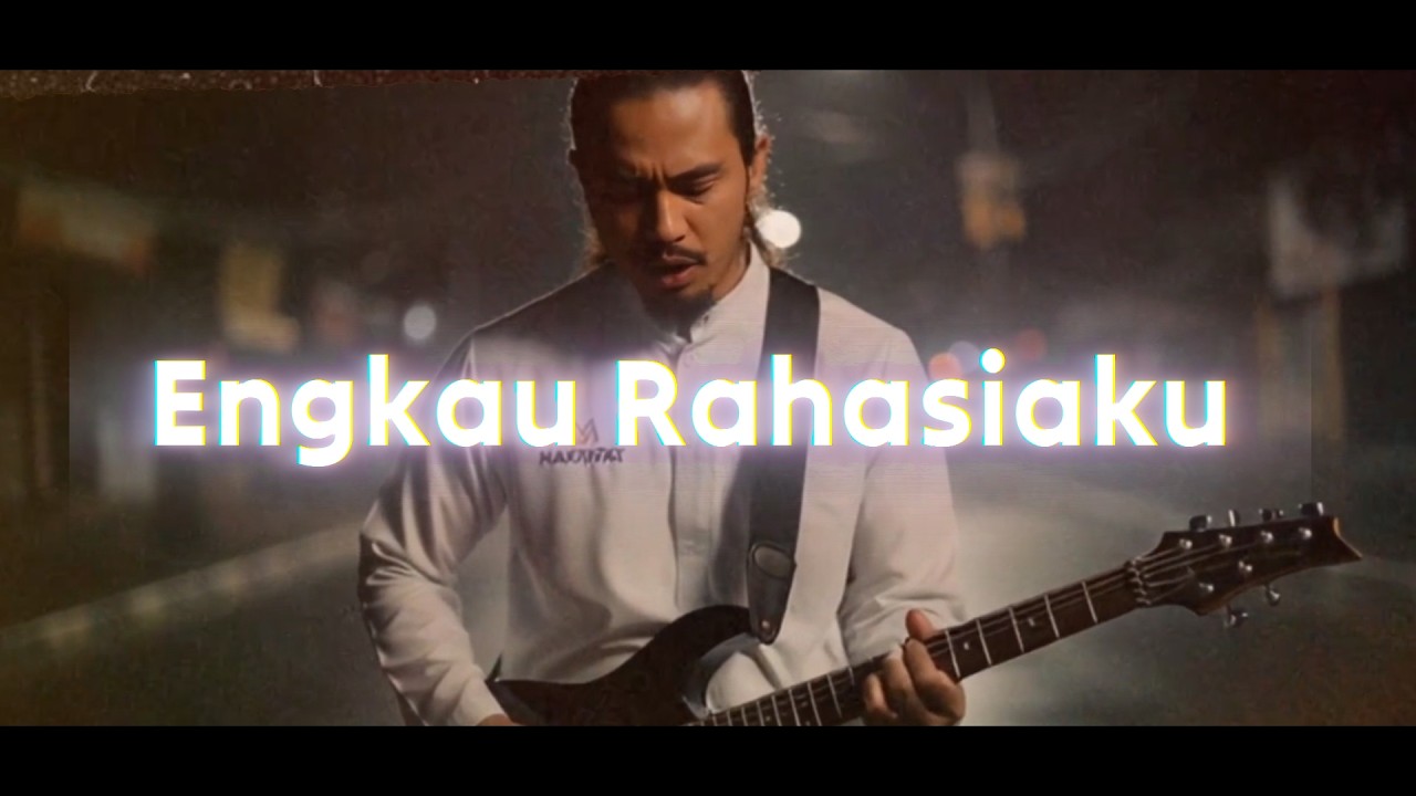 MAKRIFAT - Engkau Rahasiaku (Video Music Official)