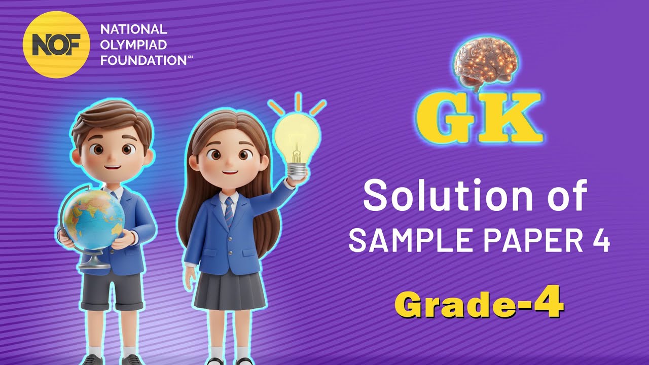 CLASS 4 - GK - NOF Sample paper solution - 4