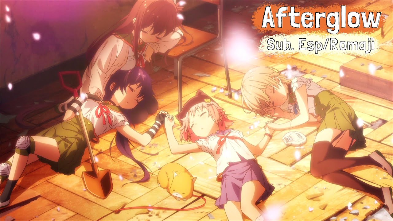 Afterglow  - Sub. Español / Romaji (Gakkou Gurashi)