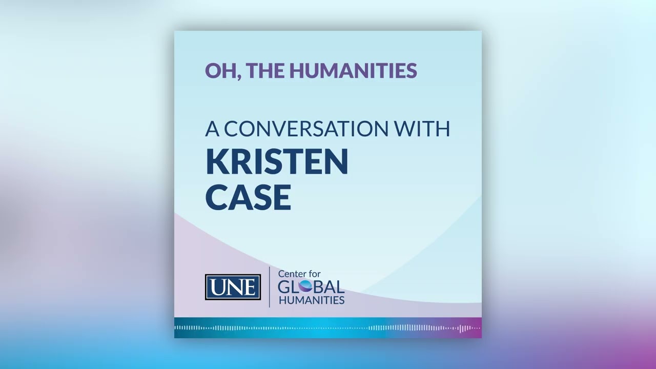 Kristen Case: Transforming Lives through the Humanities