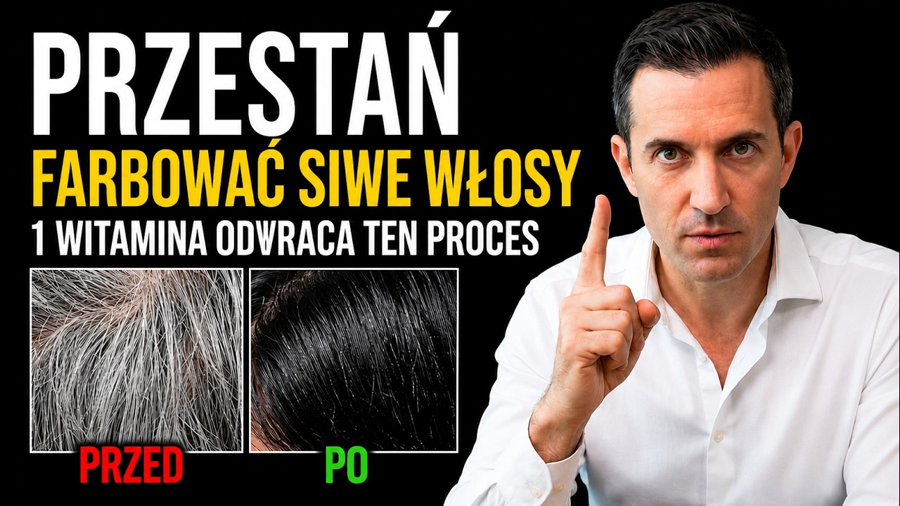 🚨 Nie Farbuj Siwych Włos&oacute;w! Ta 1 Witamina Może Przywr&oacute;cić Kolor Po 60