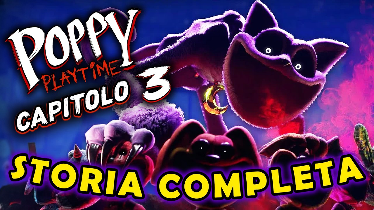 POPPY PLAYTIME: CAPITOLO 3 - LA STORIA COMPLETA