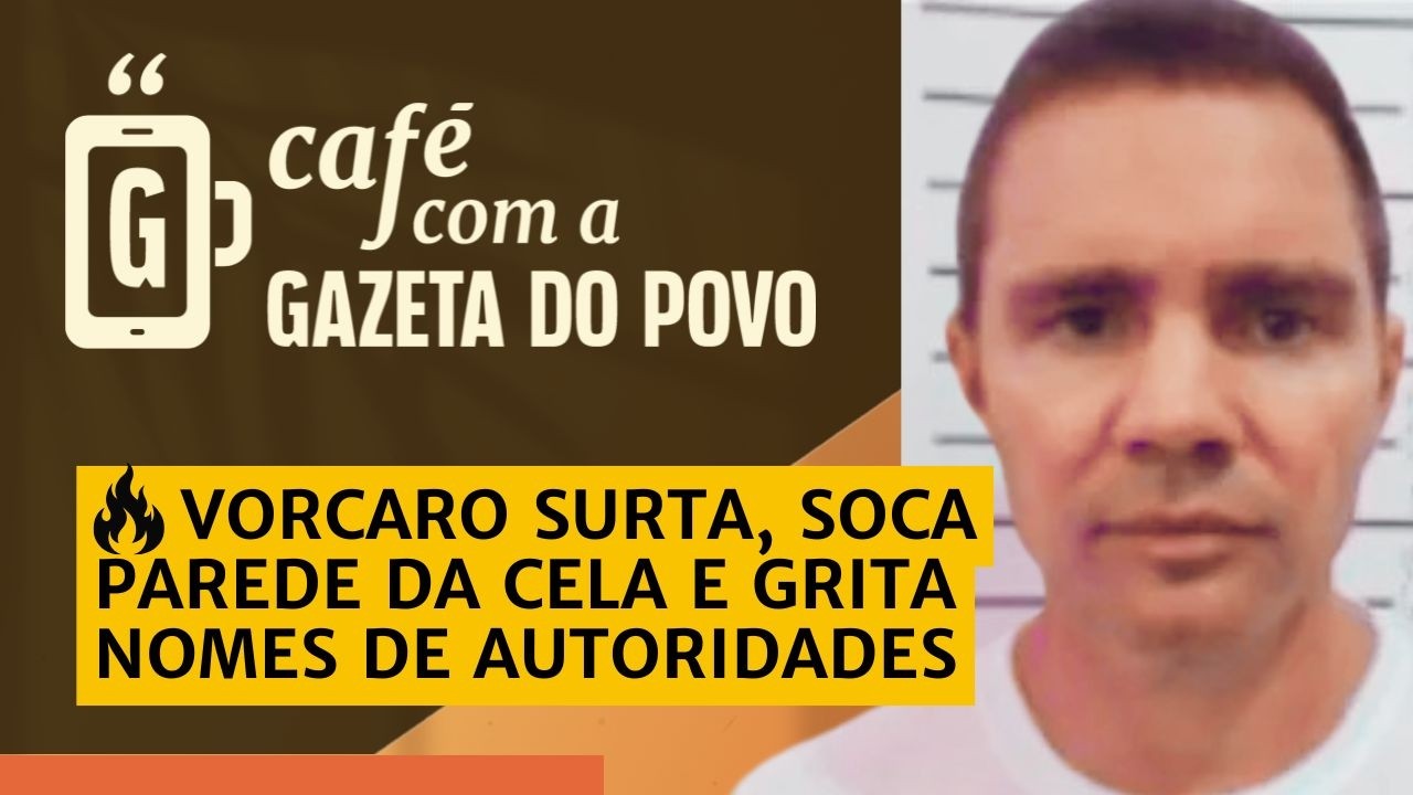 🔴AO VIVO - VORCARO SURTA NA CADEIA e reforça possibilidade de DELAÇÃO PREMIADA / CAFÉ COM A GAZETA
