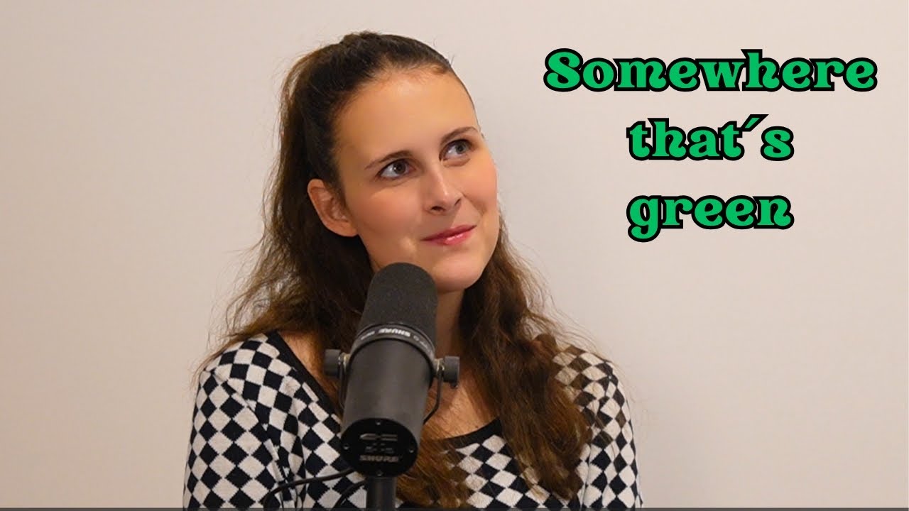 Somewhere that´s green - Cover