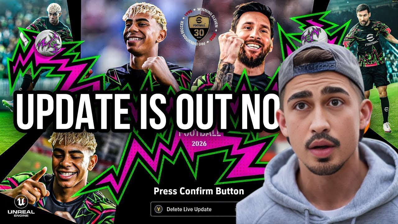 🔴 eFOOTBALL 26 OFFICIAL UPDATE IS HERE|| ALL DETAILS AND BREAKDOWN #efootball