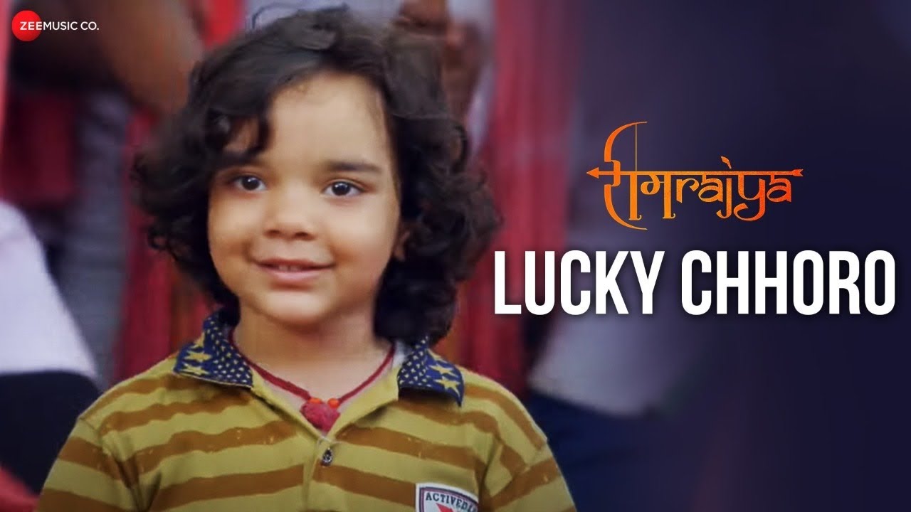Lucky Chhoro - Ramrajya | Rashi Rai | Raja Hassan | Asif Chandwani