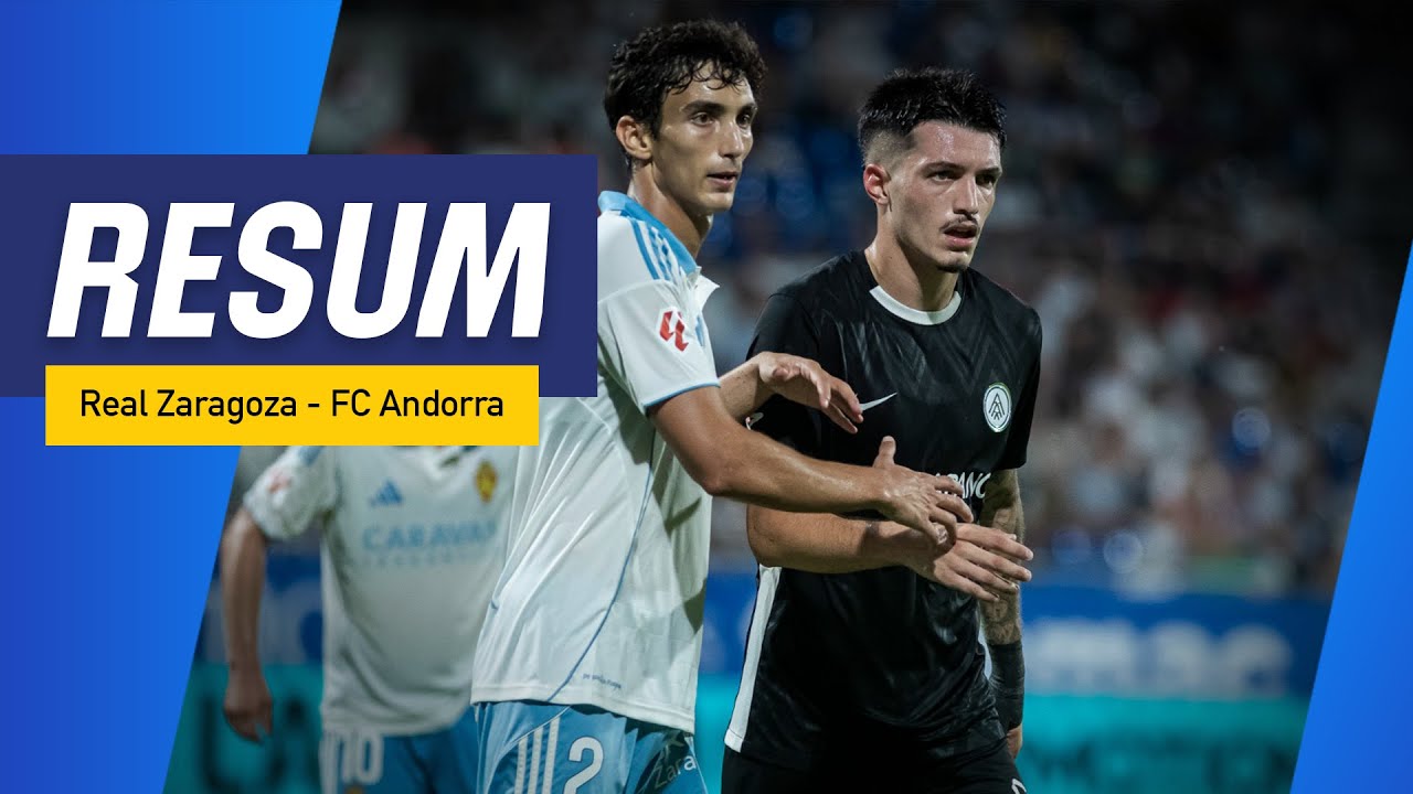 Real Zaragoza 1-3 FC Andorra | Jornada 2 LaLiga Hypermotion