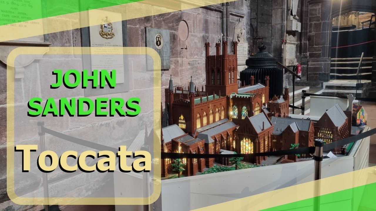 John Sanders - Toccata - Ben Bloor