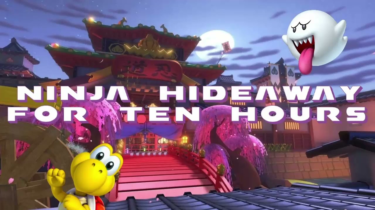 Ninja Hideaway (10 HOURS) || Mario Kart 8 Deluxe Music