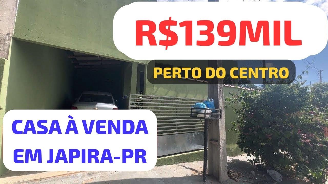 CASA À VENDA EM JAPIRA-PR PERTINHO DO CENTRO R$139MIL