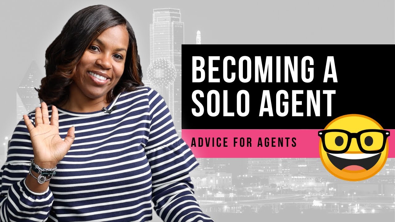 Why I Became a Solo Real Estate Agent
