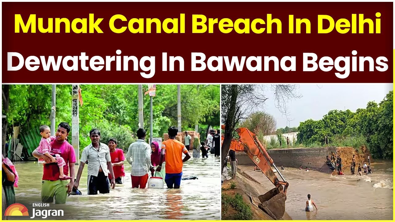 Munak Canal Breach In Delhi | Dewatering In Bawana Begins | Jagran English News Updates