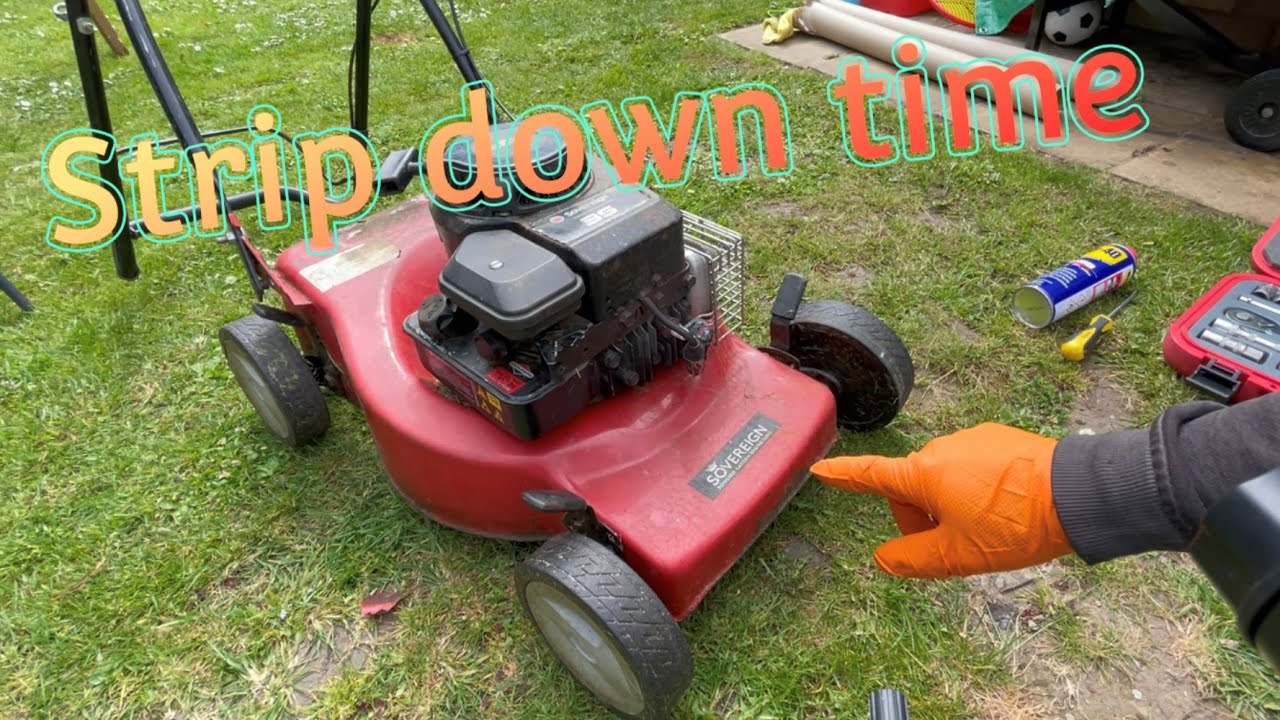 SOVEREIGN LAWN MOWER STRIP DOWN PART 1