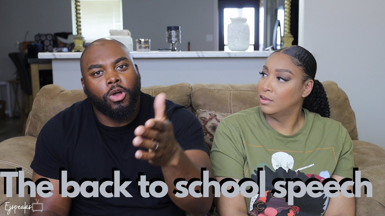 The Back To School Speech, with Dad.