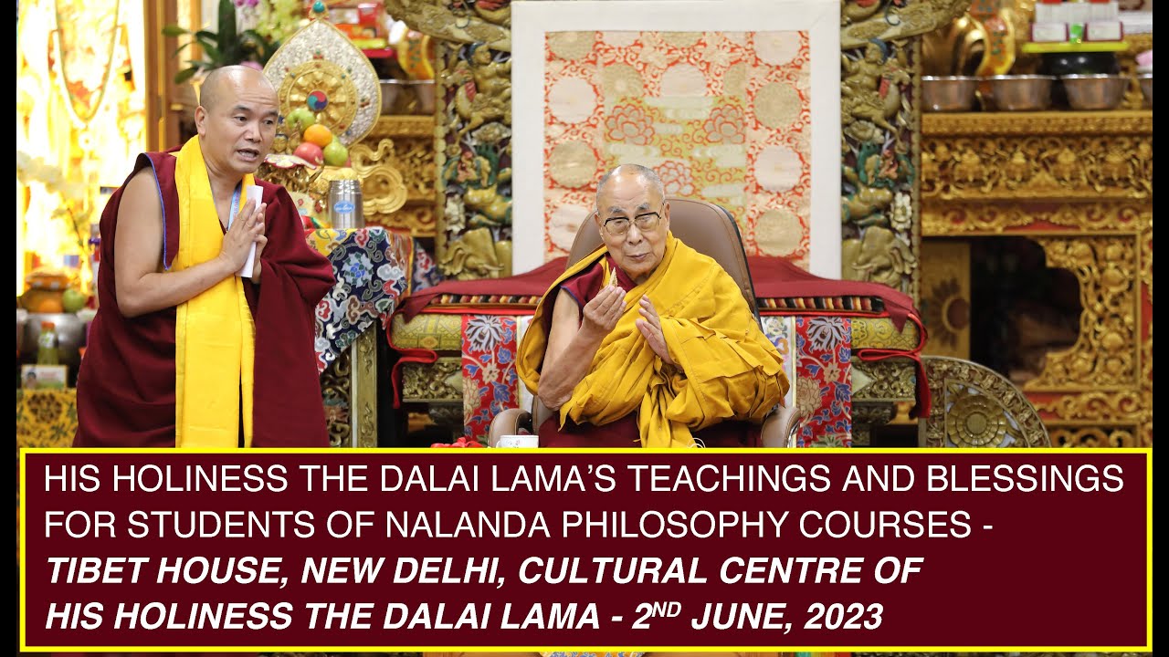 H.H. the Dalai Lama’s Teachings for Students of Nalanda Philosophy Courses, Tibet House, New Delhi