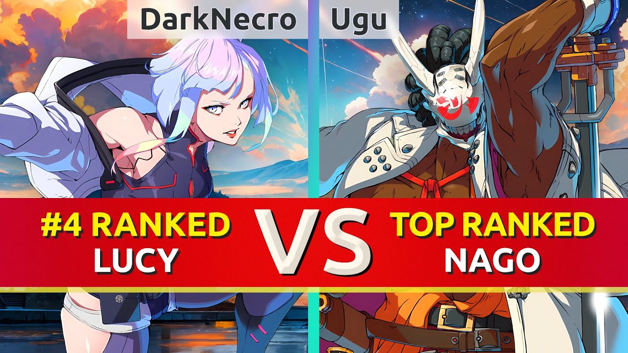 GGST ▰ DarkNecro (#4 Ranked Lucy) vs Ugu (TOP Ranked Nagoriyuki). High Level Gameplay