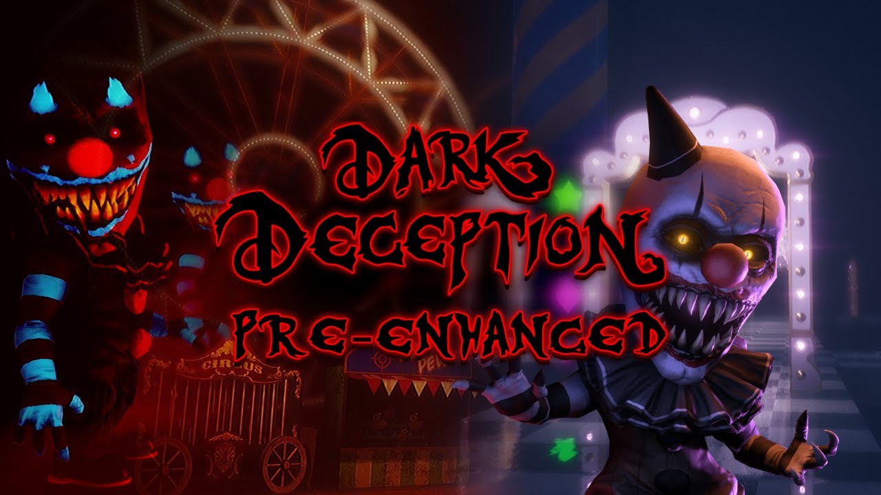 Dark Deception | Chapter 3: Crazy Carnevil | Pre-Enhanced | Native 1440P60 Gameplay