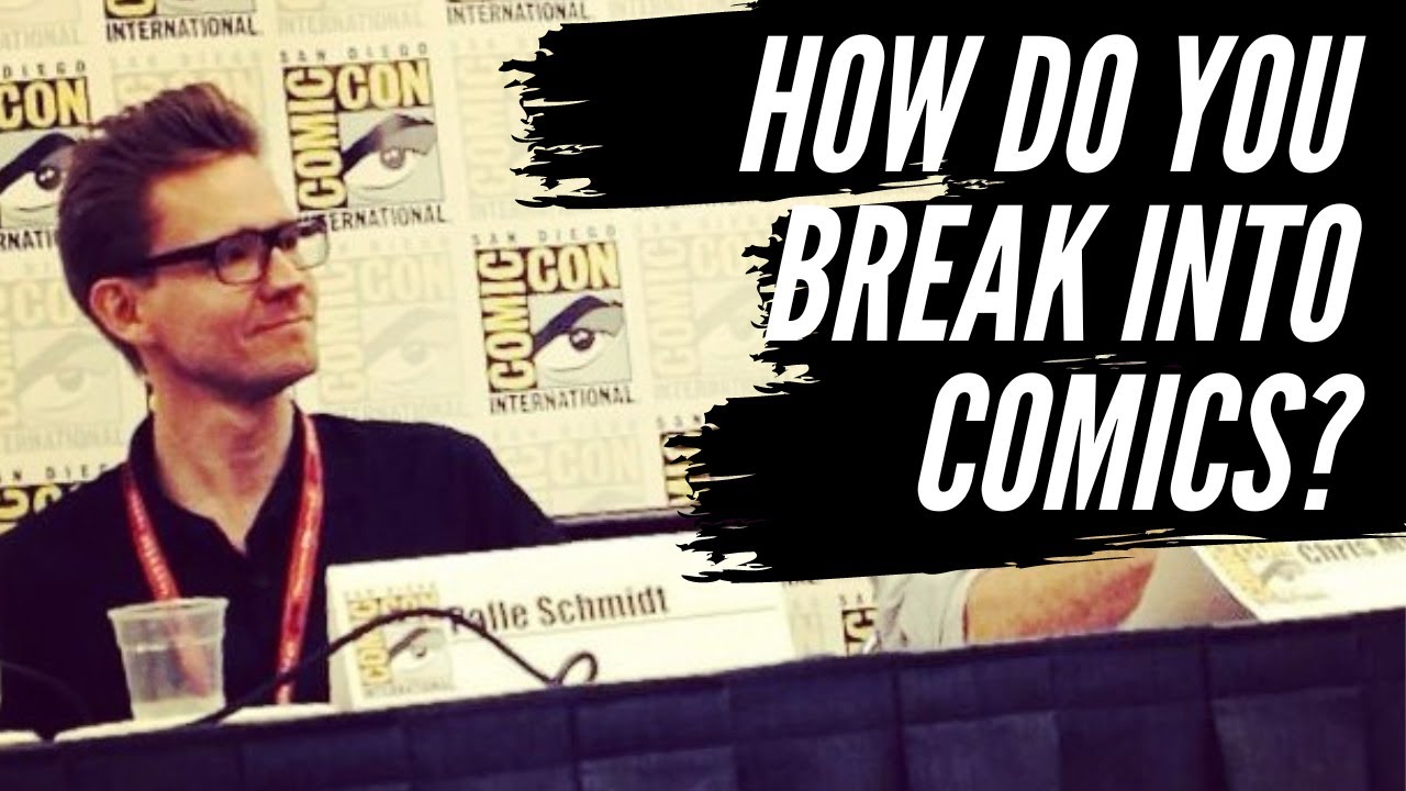 Breaking Into Comics