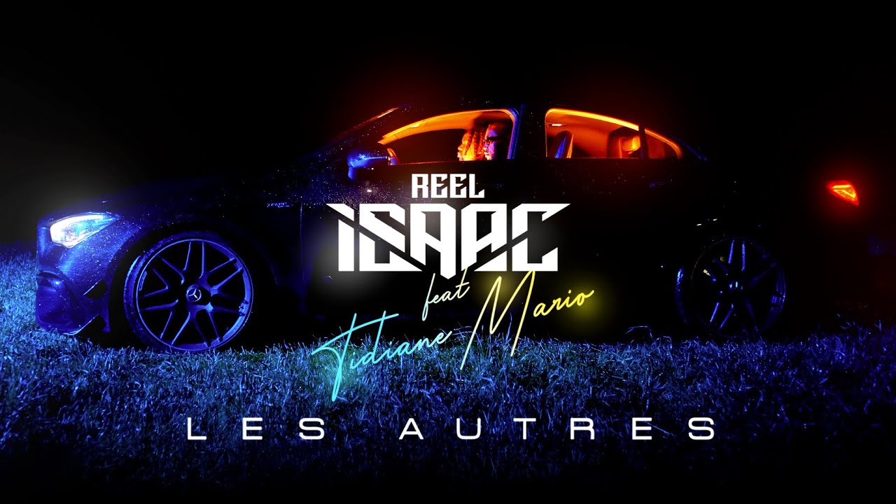 Réel Isaac feat Tidiane Mario  ~LES AUTRES ~ ( clip officiel )     #tendancecongo