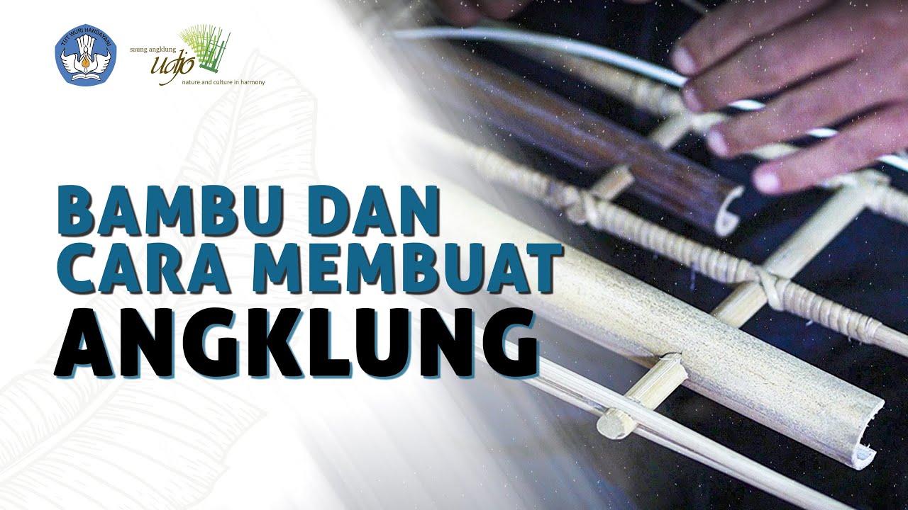 Film Serial Dokumenter Tentang Saung Angklung Udjo (Part 1)