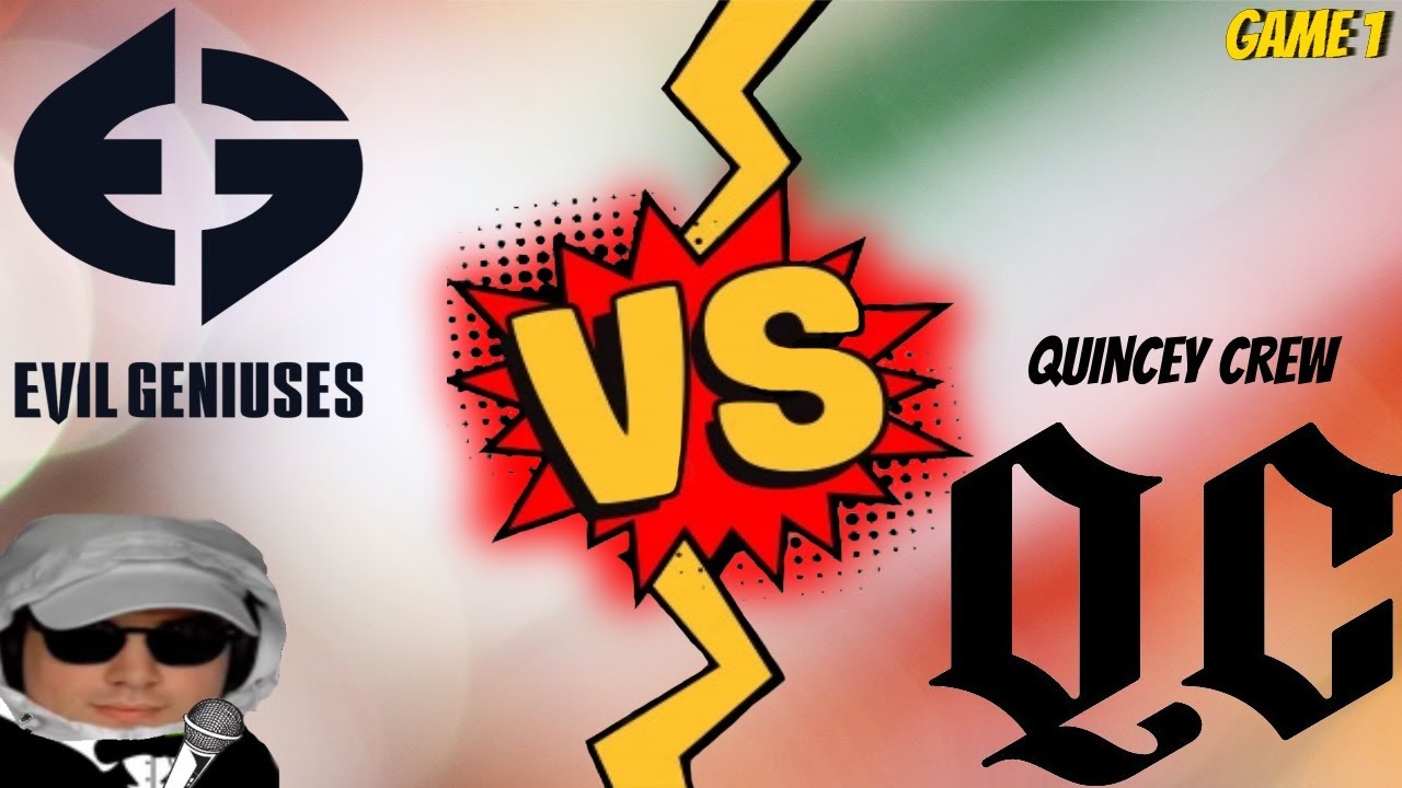 EG Vs Quincy Crew Game 1 NA DPC 2022 (feat. boris  Co cast)